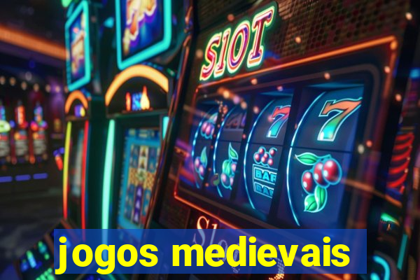 jogos medievais